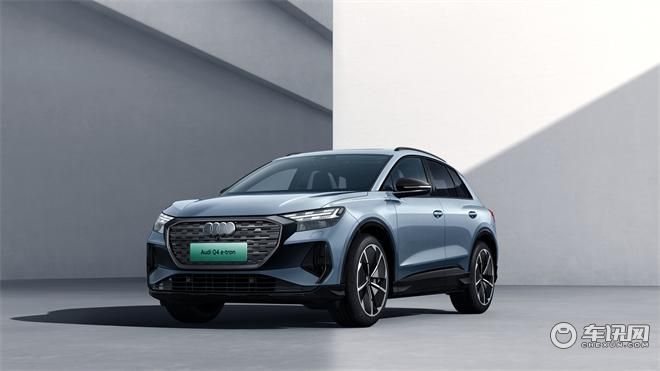 奥迪Q4 e-tron先享版上市 奥迪Q4 e-tron同步开启预售